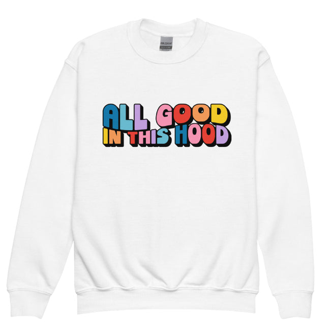 "All Good in This Hood" Longsleeve