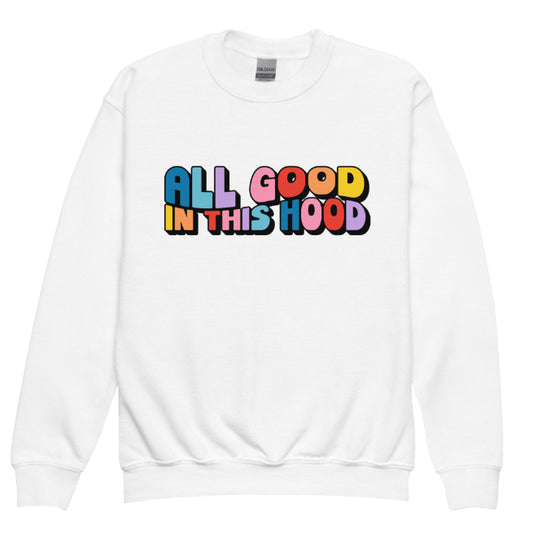 "All Good in This Hood" Longsleeve