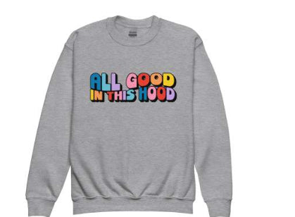 "All Good in This Hood" Longsleeve